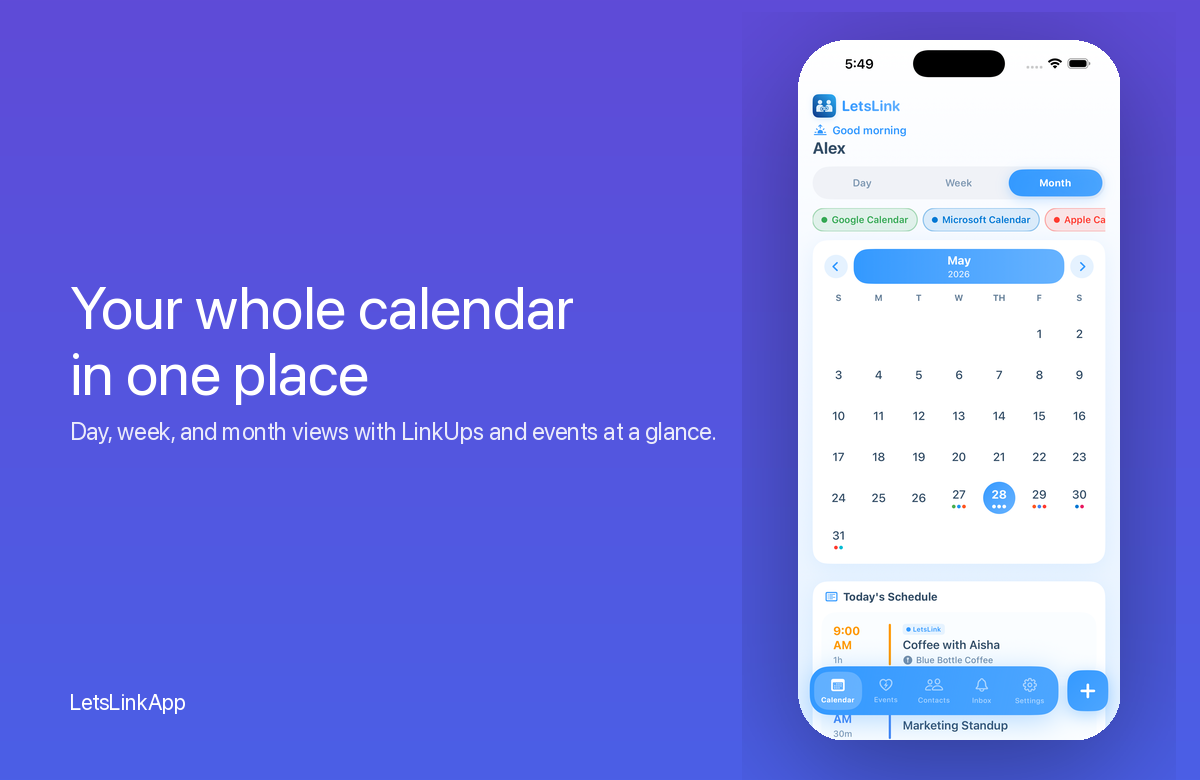 LetsLinkApp calendar — day, week, and month views with LinkUps and events at a glance